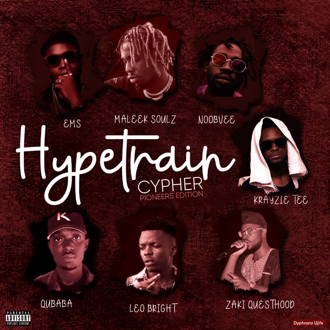 HypeTrain Cypher Pioneer series ft Questhood x Maleeq Souls x King Billy x Qubababa x Noobvee x Greenback and Krayzietee