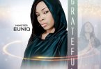 Minister Euniq - Grateful